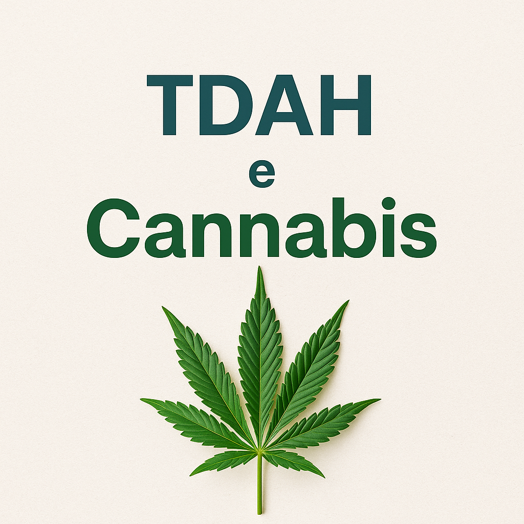 TDAH e Cannabis